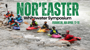 Nor'easter 2026 Whitewater Symposium Admission