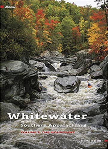 Whitewater of the Southern Appalachians Volume 2